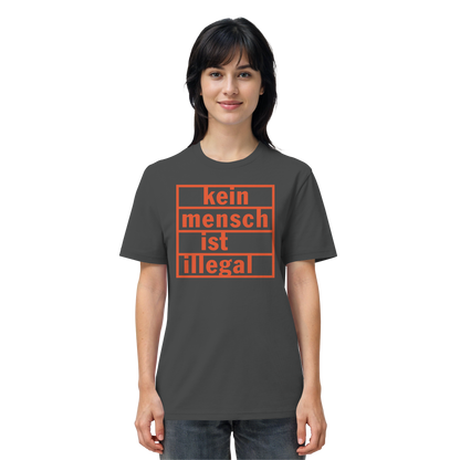 Kein Mensch ist illegal (Orange) - T-Shirt