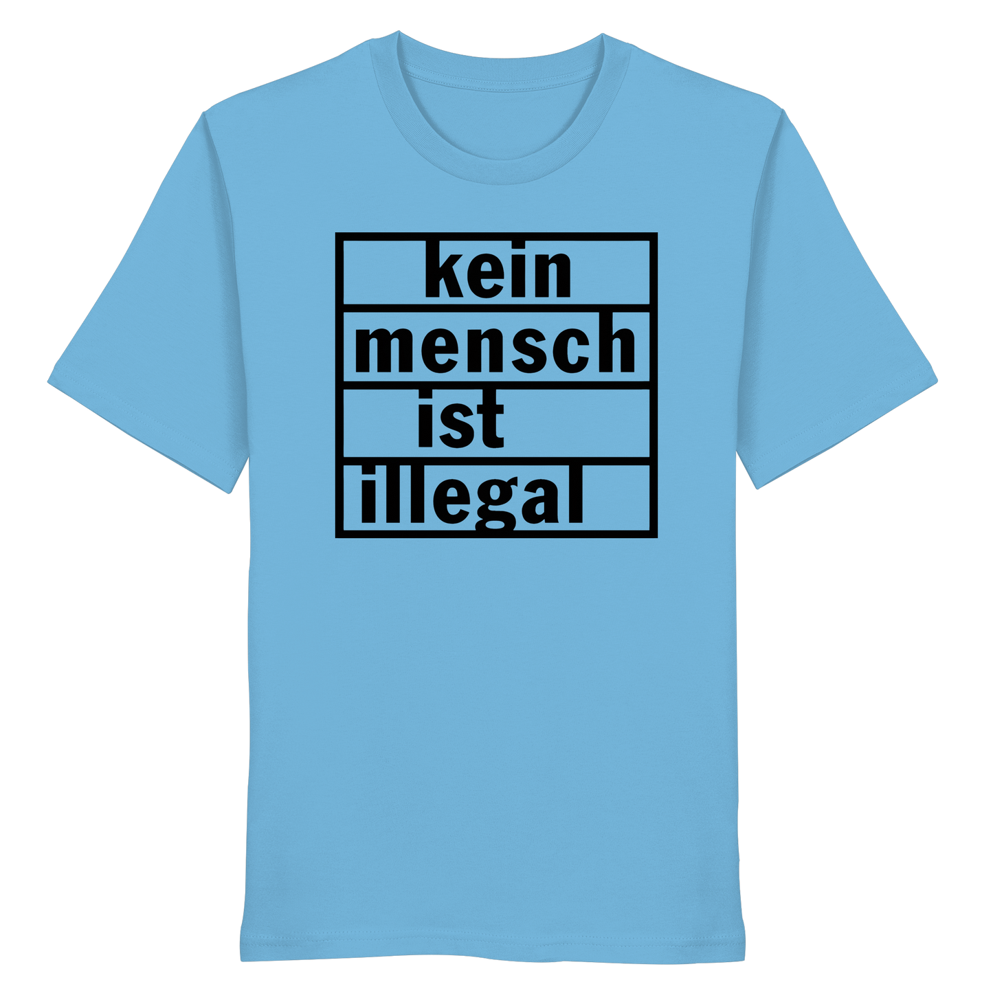 Kein Mensch ist illegal (Schwarz) - T-Shirt