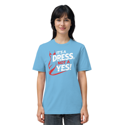 It's a dress, not a yes (Weiß/rot) - T-Shirt