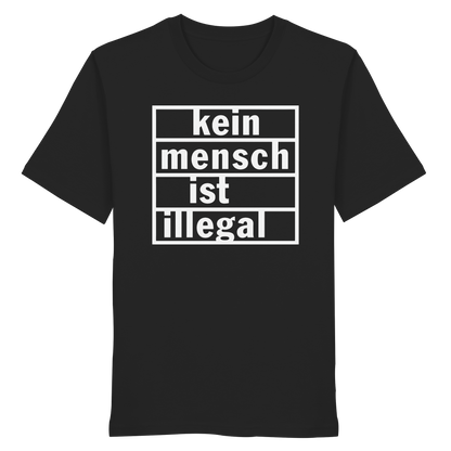 Kein Mensch ist illegal (Weiß) - T-Shirt