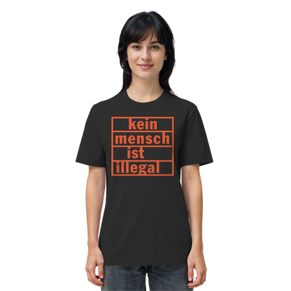 Kein Mensch ist illegal (Orange) - T-Shirt