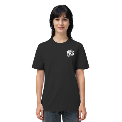 Only yes means yes (Weiß; kleiner Druck) - T-Shirt