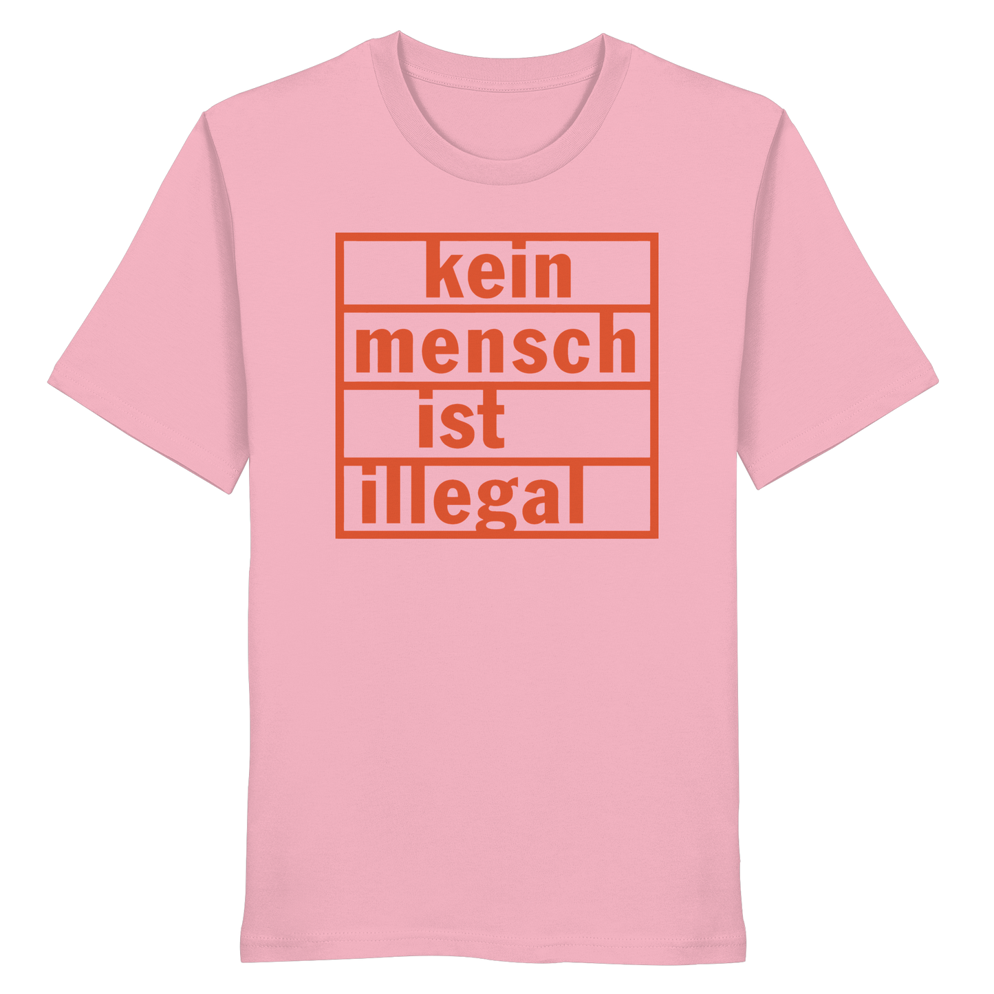 Kein Mensch ist illegal (Orange) - T-Shirt