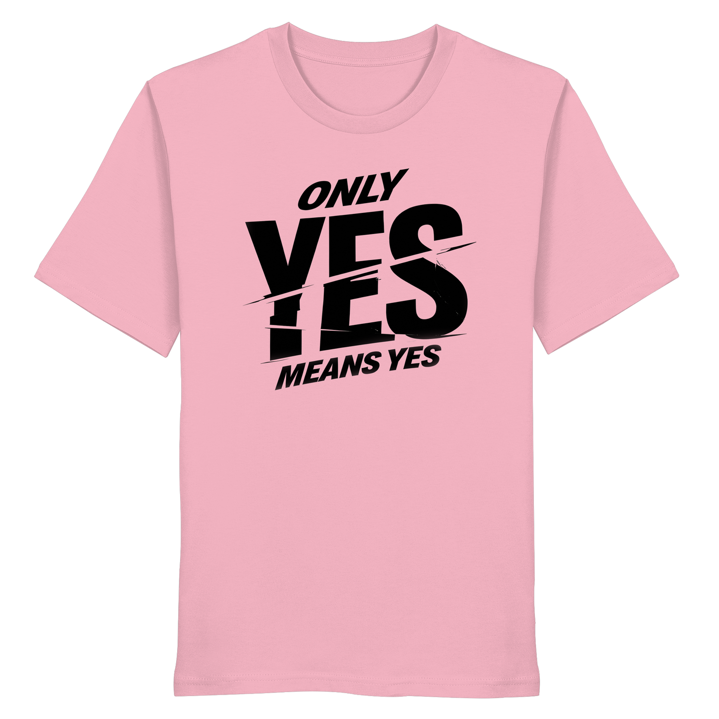 Only yes means yes (Schwarz) - T-Shirt