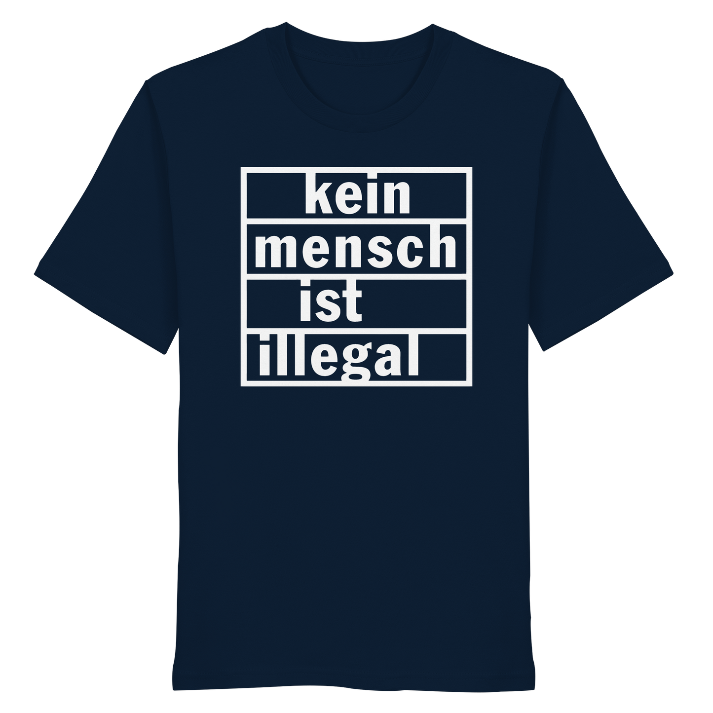 Kein Mensch ist illegal (Weiß) - T-Shirt