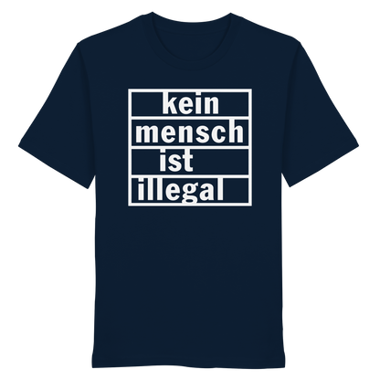Kein Mensch ist illegal (Weiß) - T-Shirt
