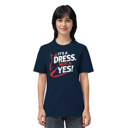 It's a dress, not a yes (Weiß/rot) - T-Shirt
