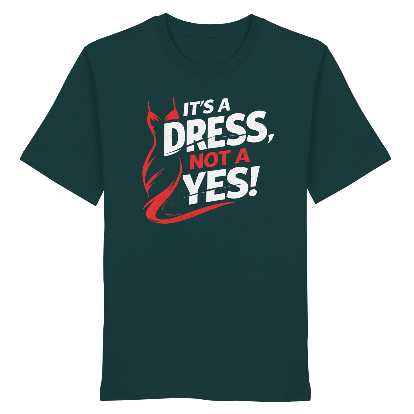 It's a dress, not a yes (Weiß/rot) - T-Shirt