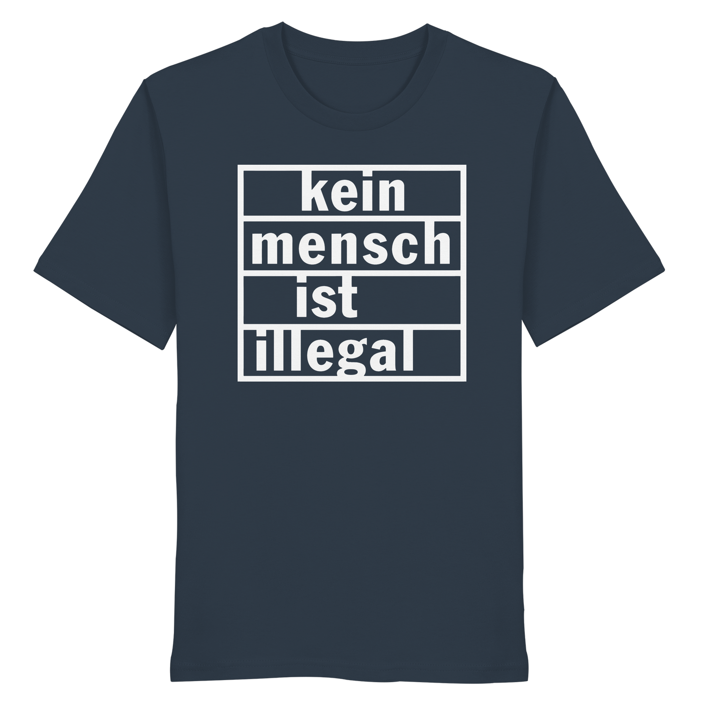 Kein Mensch ist illegal (Weiß) - T-Shirt