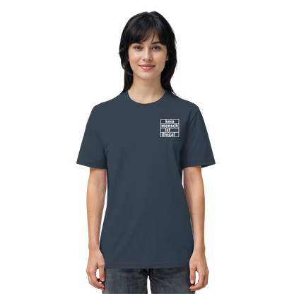Kein Mensch ist illegal (Weiß; kleiner Druck) - T-Shirt
