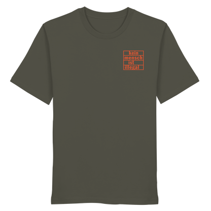 Kein Mensch ist illegal (Orange; kleiner Druck) - T-Shirt