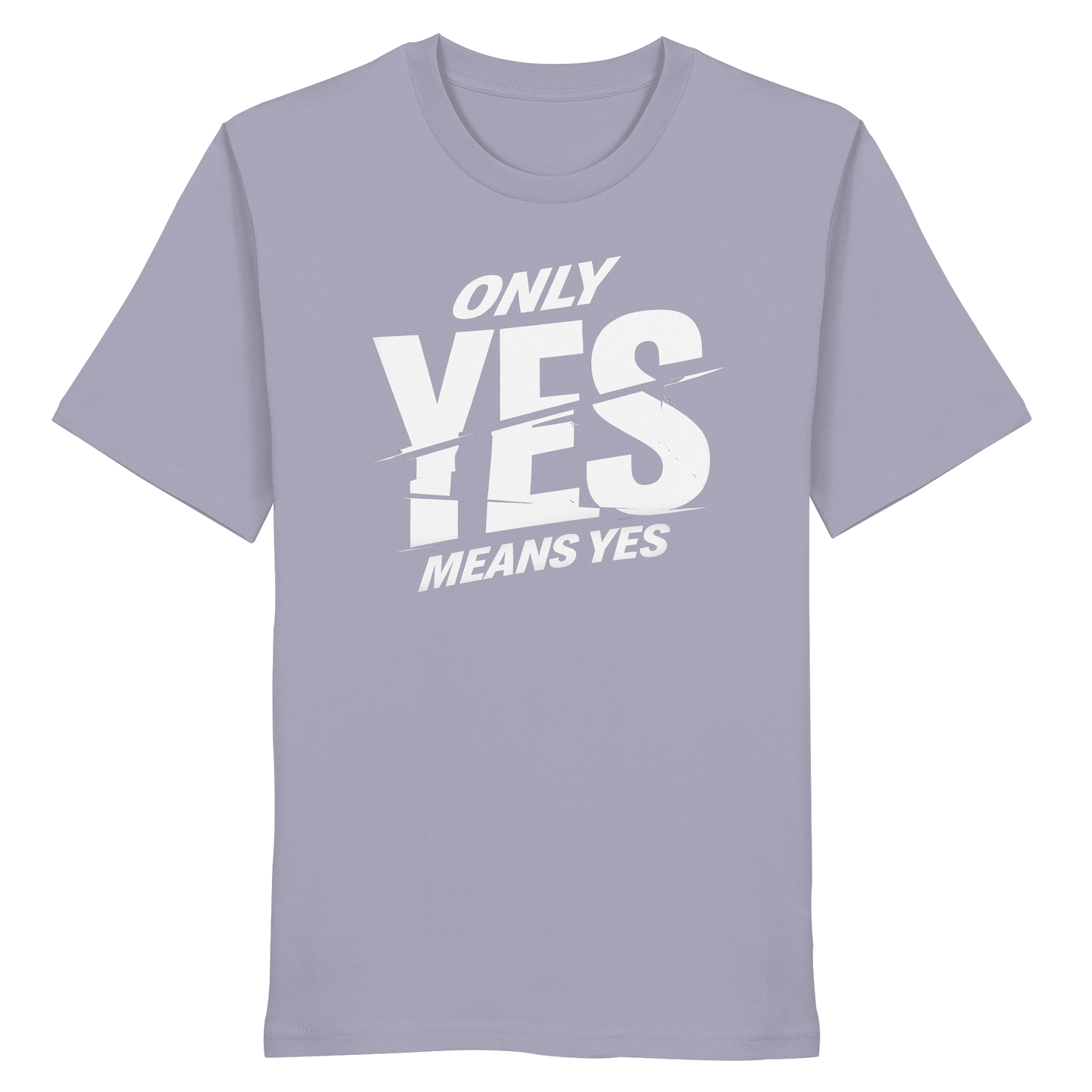 Only yes means yes (Weiß) - T-Shirt