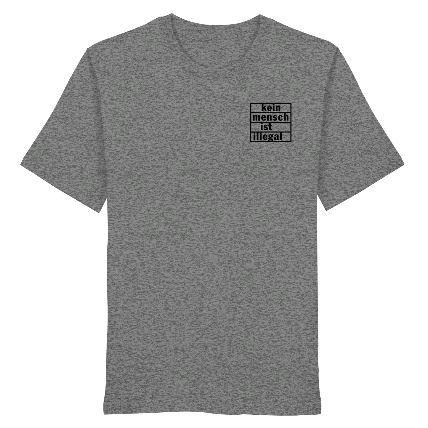 Kein Mensch ist illegal (Schwarz; kleiner Druck) - T-Shirt