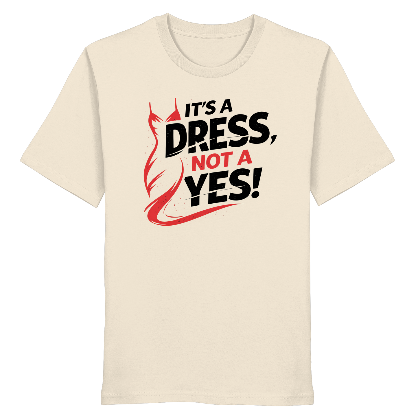 It's a dress, not a yes (Schwarz/rot) - T-Shirt