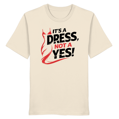 It's a dress, not a yes (Schwarz/rot) - T-Shirt