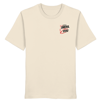 It's a dress, not a yes (Schwarz/rot; kleiner Druck) - T-Shirt