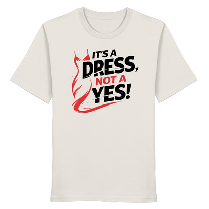 It's a dress, not a yes (Schwarz/rot) - T-Shirt