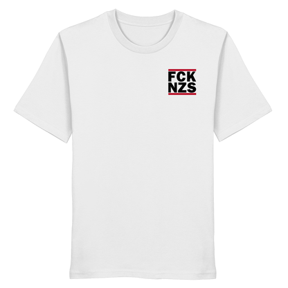 FCK NZS (Kleiner Druck) - T-Shirt