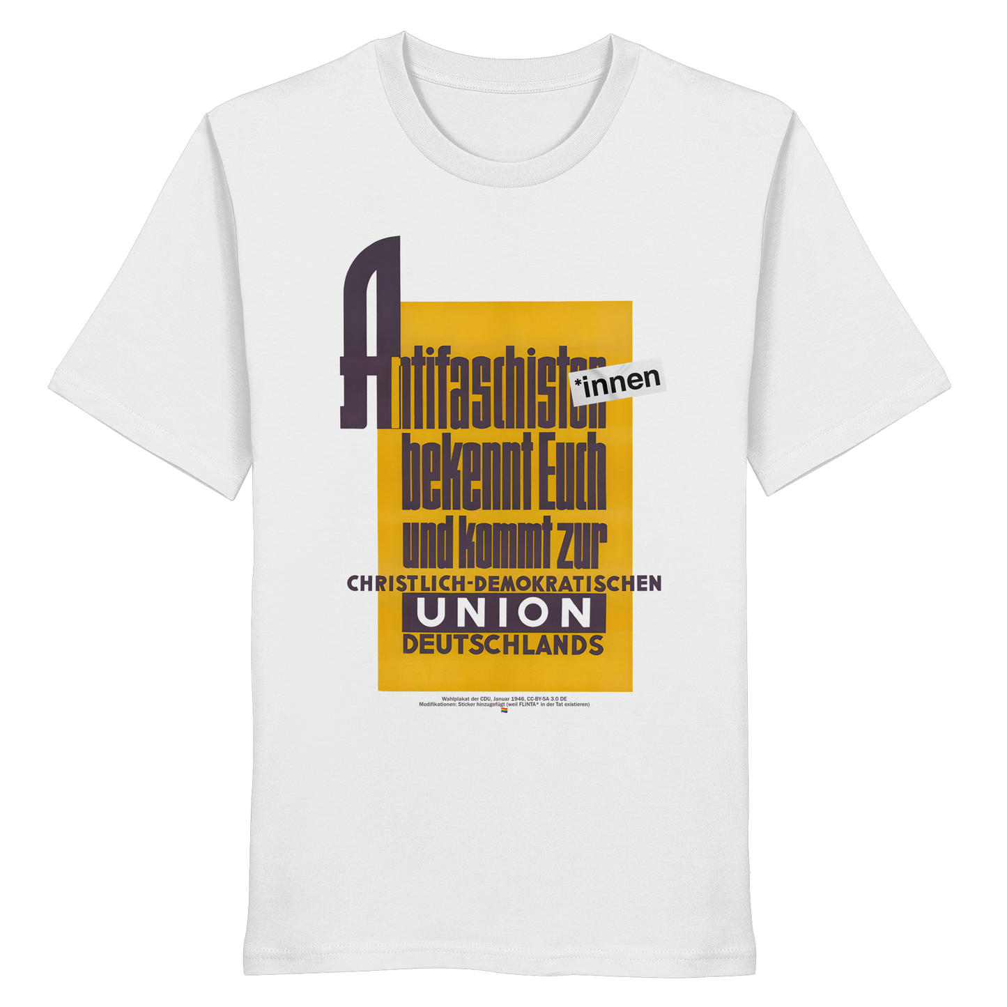 Antifaschist*innen, bekennt Euch und kommt zur CDU - T-Shirt
