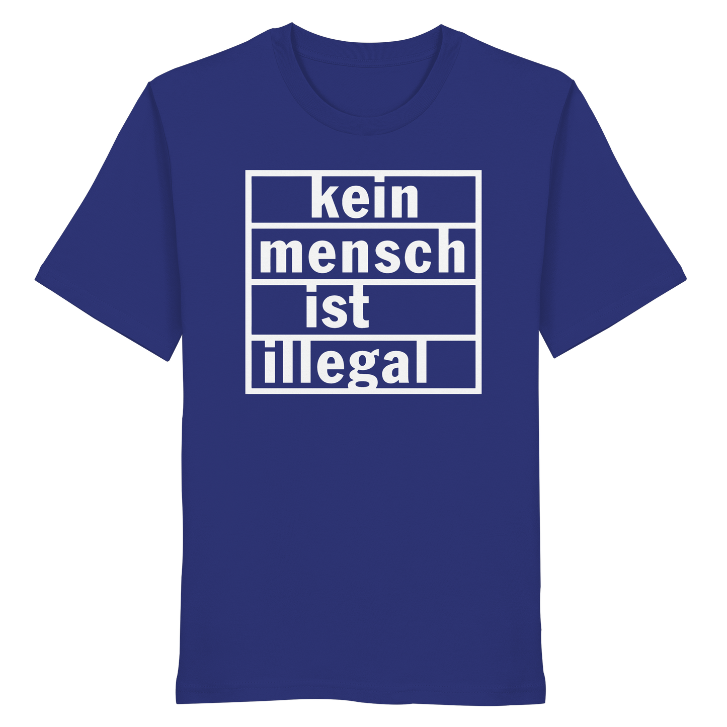 Kein Mensch ist illegal (Weiß) - T-Shirt