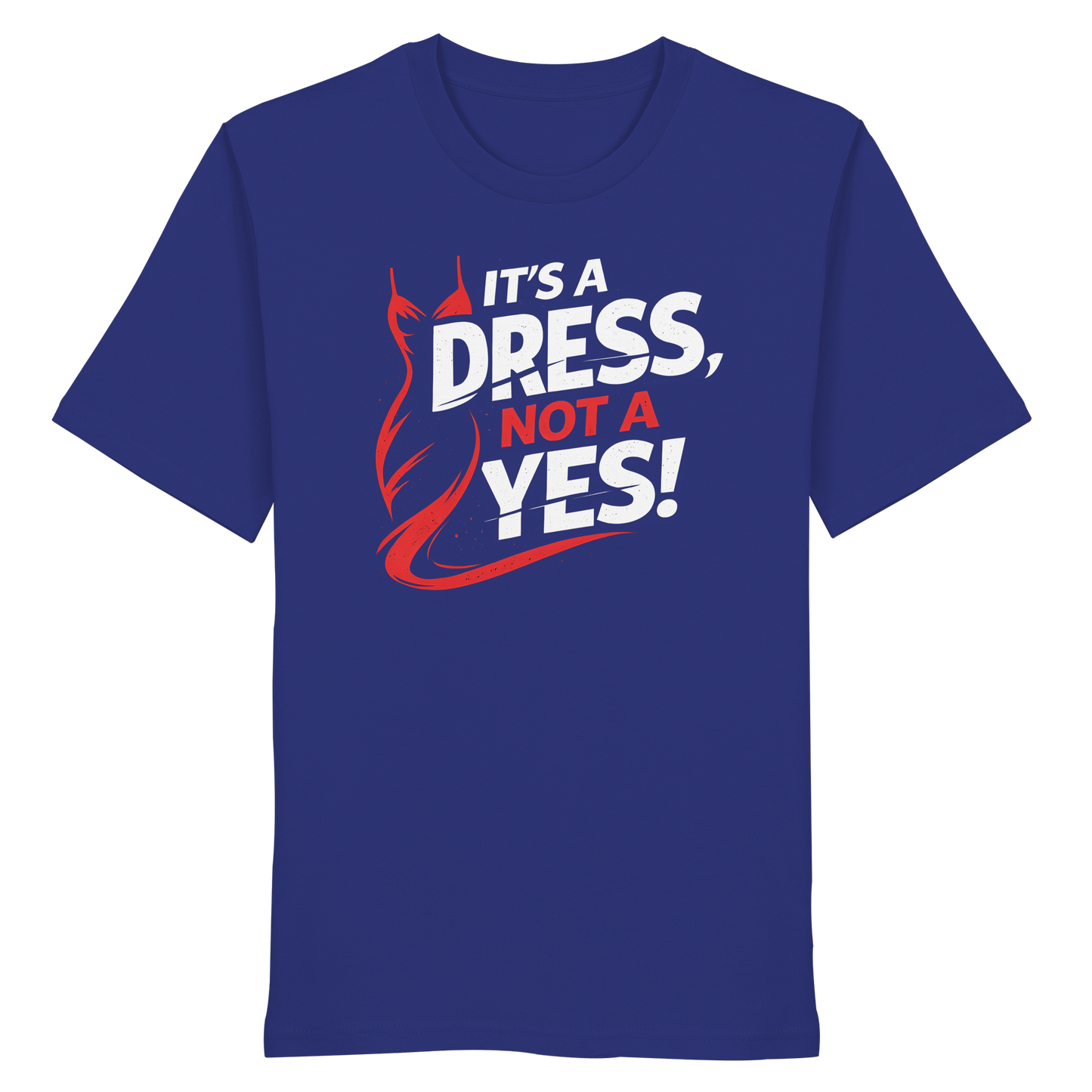 It's a dress, not a yes (Weiß/rot) - T-Shirt