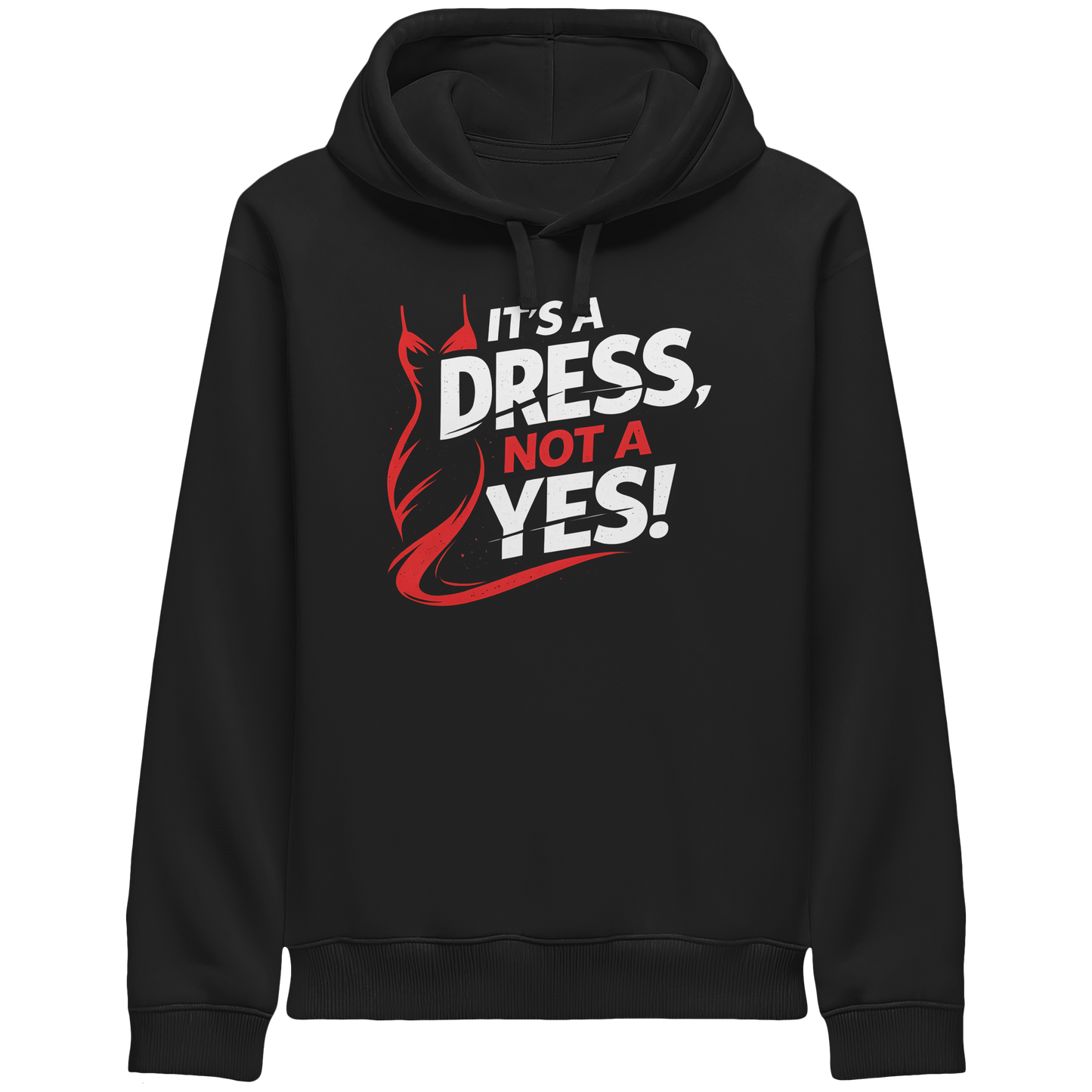 It's a dress, not a yes (Weiß/rot) - Hoodie mit Seitentaschen