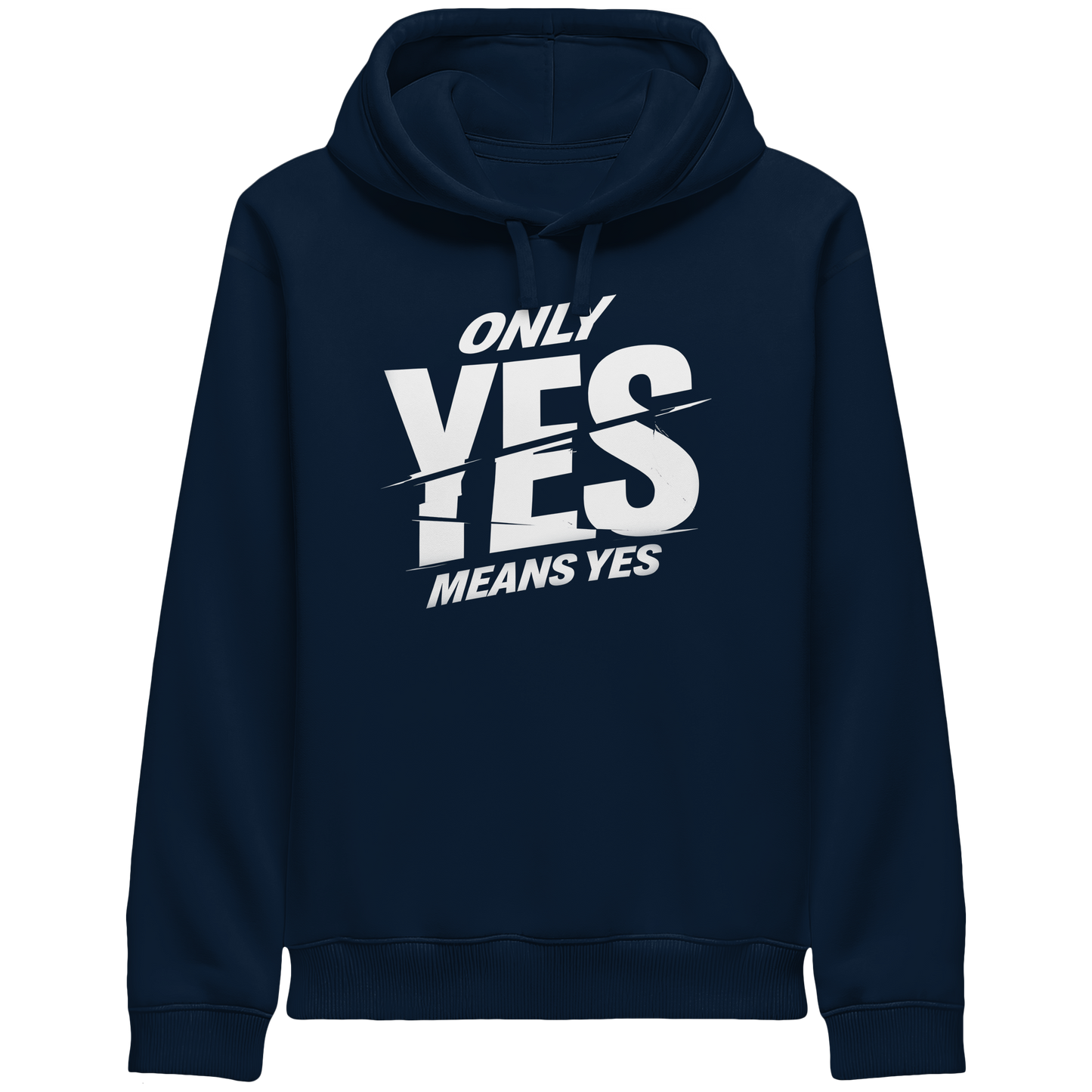 Only yes means yes (Weiß) - Hoodie mit Seitentaschen