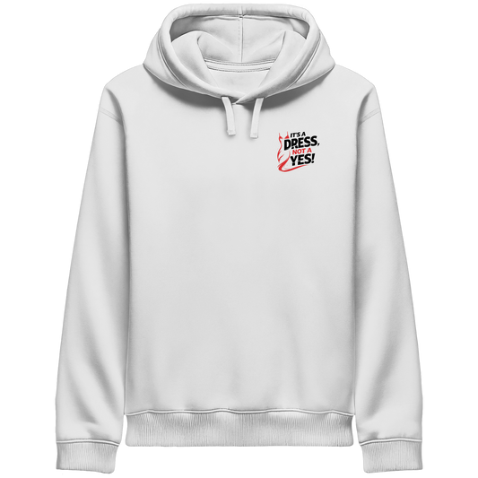 It's a dress, not a yes (Schwarz/rot; kleiner Druck) - Hoodie mit Seitentaschen