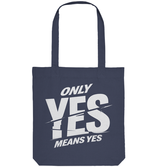 Only yes means yes (Weiß) - Tragetasche