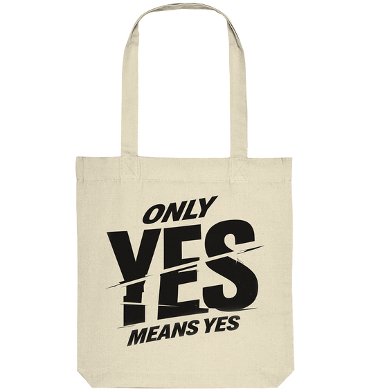 Only yes means yes (Schwarz) - Tragetasche