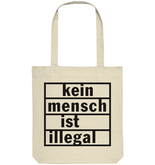 Kein Mensch ist illegal (Schwarz) - Tragetasche